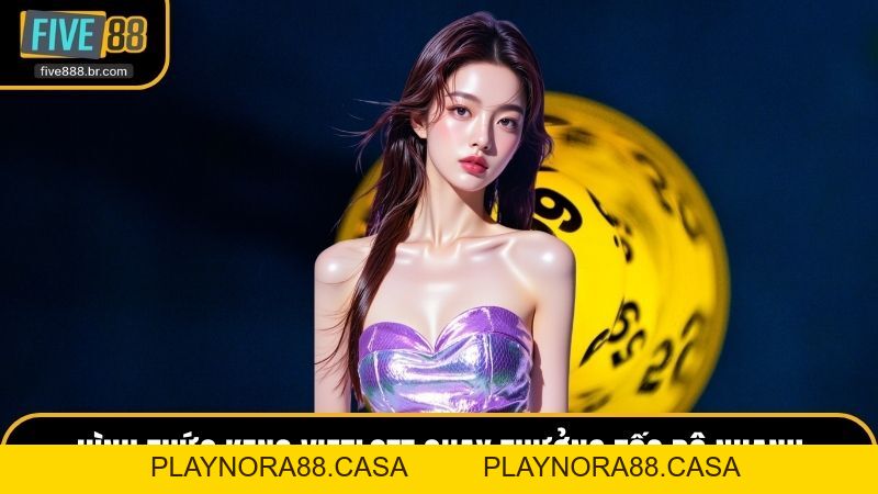 Quay Số Five88 Sảnh Chơi Quay Thưởng Nhanh Siêu Tốc