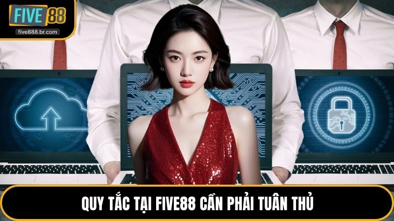 Điều Khoản Điều Kiện Tại Five88 Chuẩn Xác Nhất Hiện Nay